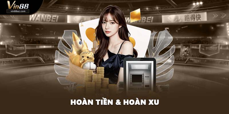 Hoàn tiền & hoàn xu